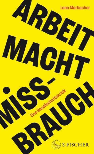 Buch: Arbeit Macht Missbrauch