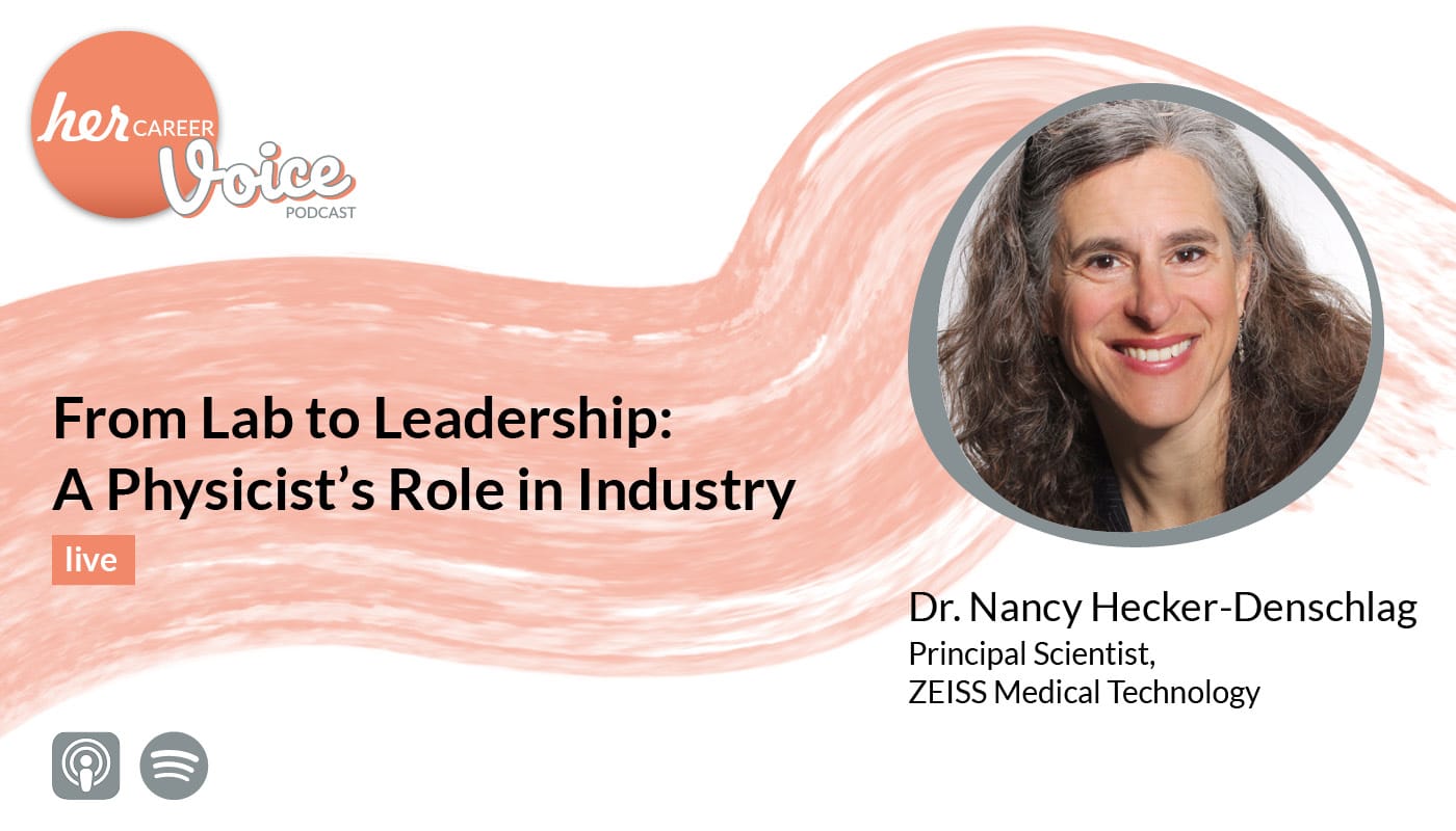 Podcast Ankündigung "From Lab to Leadership: A Physicist's Role in Indurstry" mit Dr. Nancy Hecker-Denschlag