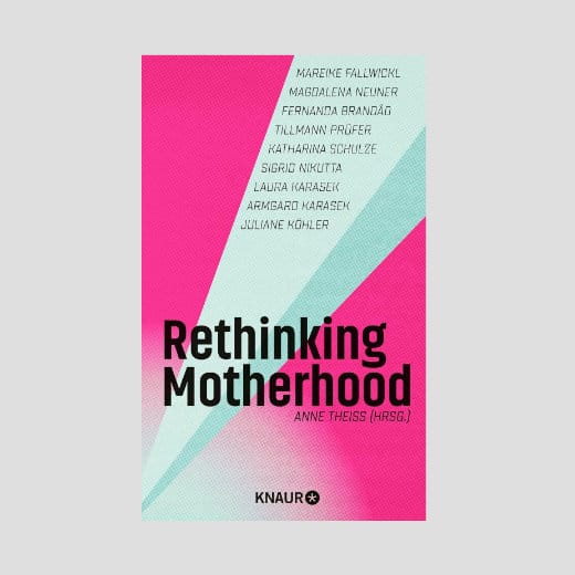 Buchtitel Rethinking Motherhood beim herCAREER Authors-MeetUp